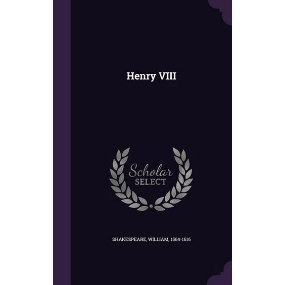 Henry VIII, (Hardcover)