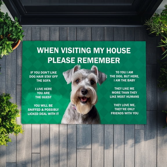 Funny Schnauzer Dog Doormat – “When Visiting My House Please Remember” Welcome Mat, Humorous Entry Rug with Cute Pet Rules, Great Gift for Dog Owners and Visitors