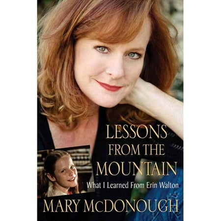 Lessons from the Mountain: What I Learned from Erin Walton