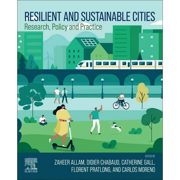 Resilient and Sustainable Cities: Research, Policy and Practice, (Paperback)