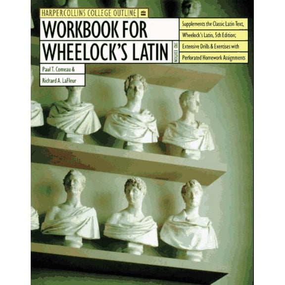 Pre-Owned Workbook for Wheelock's Latin (Paperback) 0062734717 9780062734716