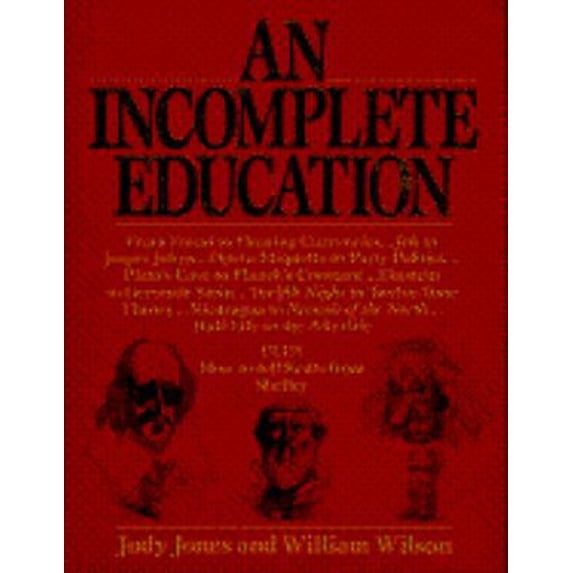 Pre-Owned An Incomplete Education (Hardcover) 0345295706 9780345295705