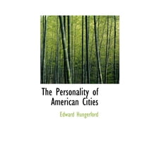The Personality of American Cities (Hardcover)