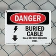 thumbnail image 4 of Buried Cable Call Before Digging #811 OSHA Danger Rigid Plastic Sign 10 Inch x 7 Inch - 10 Pack, 4 of 8