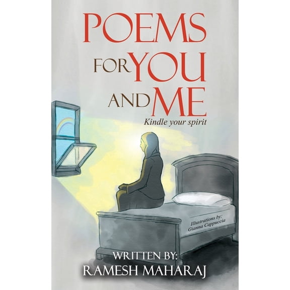 Poems For You And Me: Kindle Your Spirit, (Paperback)