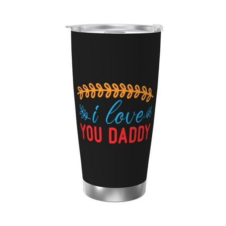 

I love you daddy leaf 20 Oz Water Bottle Insulated Tumblers Stainless Steel Cups Double Wall Tumbler with Lid