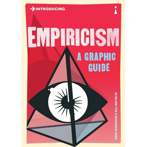 Graphic Guides Introducing Empiricism, (Paperback)