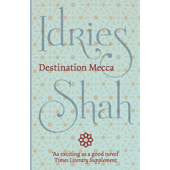 Destination Mecca (Paperback)