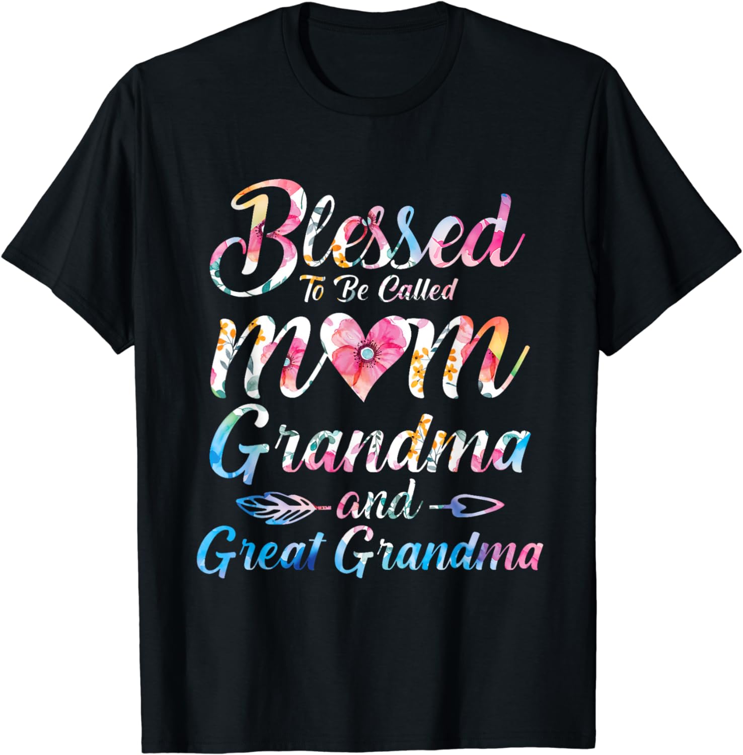 Blessed To Be Called Mom Grandma Great Grandma Mother's Day T-Shirt ...