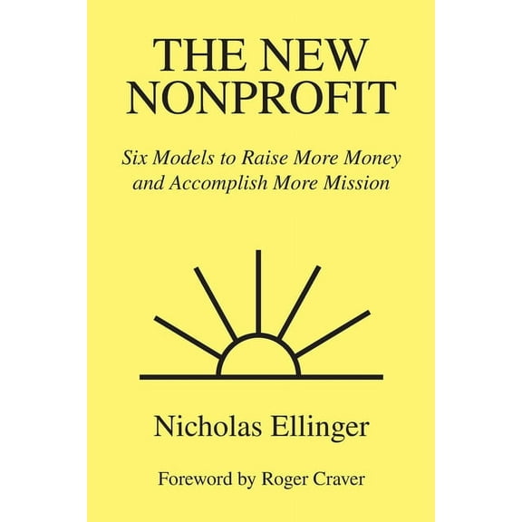 The New Nonprofit (Paperback)