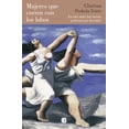 thumbnail image 1 of Mujeres Que Corren Con Los Lobos Ediciones B 9786073812719, 1 of 2