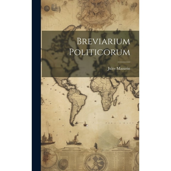 Breviarium Politicorum (Hardcover)