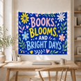thumbnail image 5 of Books Blooms and Bright Days Text on Blue Background, Cheerful Illustration, Graduation Gift for Book Lovers, Literary Wall Art, Tapestry Wall Hanging for Bedroom and Study Room, 5 of 7