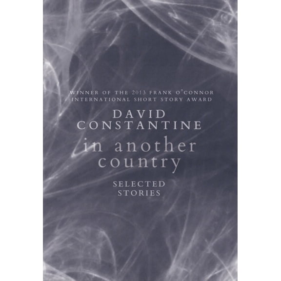 Pre-Owned In Another Country: Selected Stories (Hardcover) 1771960175 9781771960175