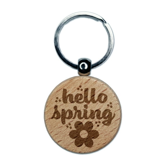 Hello Spring Round Keychain Charm Tag - Engraved Wood