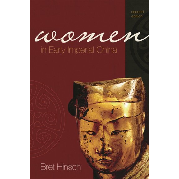 Asian Voices Women in Early Imperial China, (Paperback)