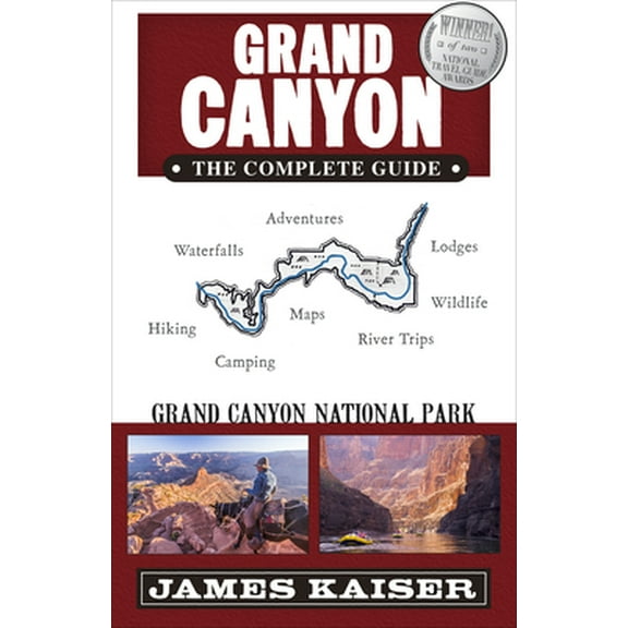 Pre-Owned Grand Canyon: The Complete Guide: Grand Canyon National Park (Paperback) 1940754437 9781940754437