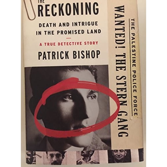 Pre-Owned The Reckoning: Death and Intrigue in the Promised Land---A True Detective Story (Hardcover) 0062267825 9780062267825