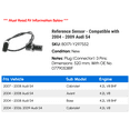 thumbnail image 2 of Reference Sensor - Compatible with 2004 - 2009 Audi S4 2005 2006 2007 2008, 2 of 2
