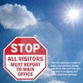 thumbnail image 4 of Stop All Visitors Must Report Το Main Office (2 Pack) 6 inch X 6 inch Octagon Vinyl Label Decal Sticker Weather Resistant, UV Protected for Workplace, Made in the USA, 4 of 5