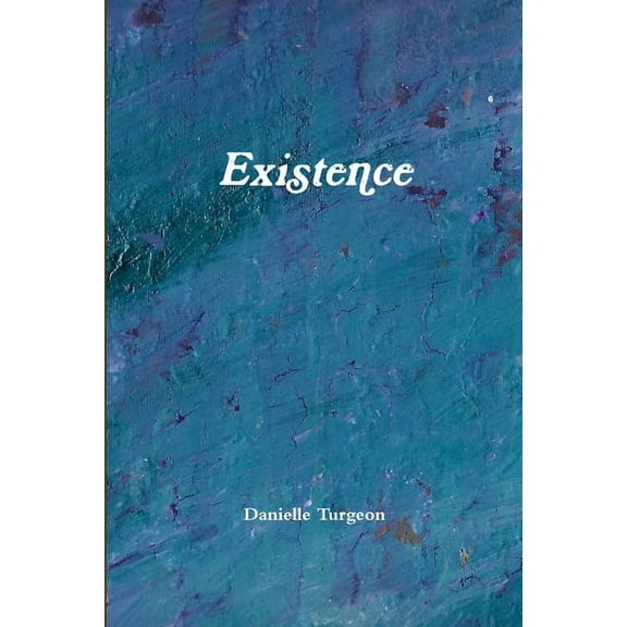 Existence (Paperback)
