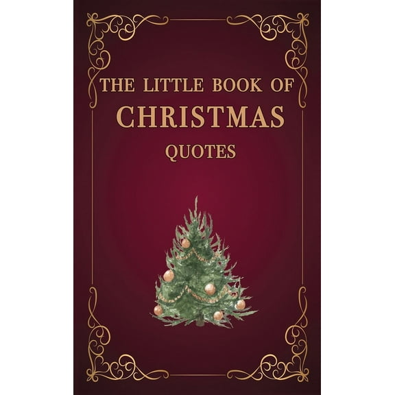 The Little Book of Christmas Quotes, (Hardcover)
