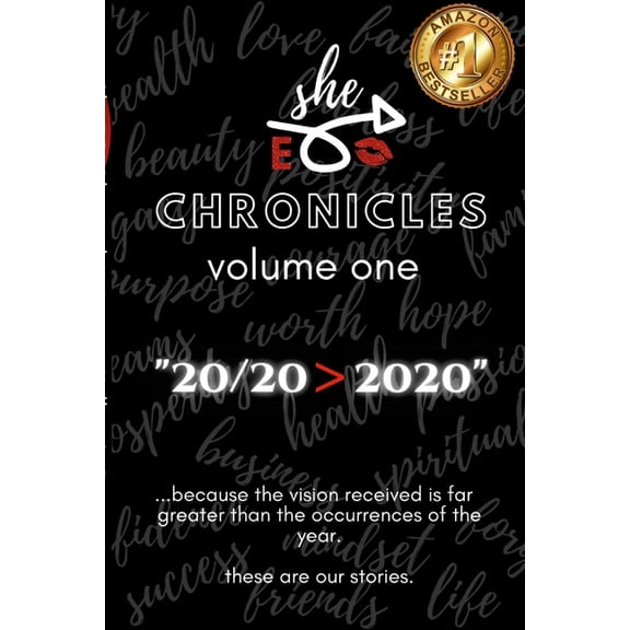 Kellye A. Bowens - SheEo Chronicles: Volume One, (Paperback)