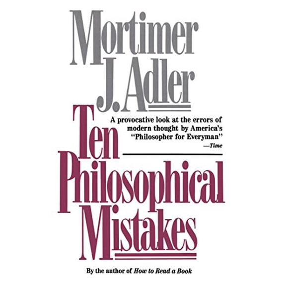 Pre-Owned Ten Philosophical Mistakes (Paperback) 068481868X 9780684818689