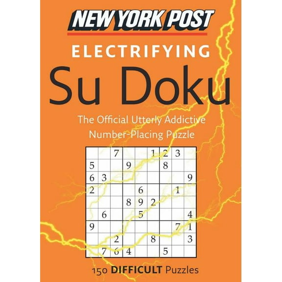 New York Post Electrifying Su Doku: 150 Difficult Puzzles, (Paperback)
