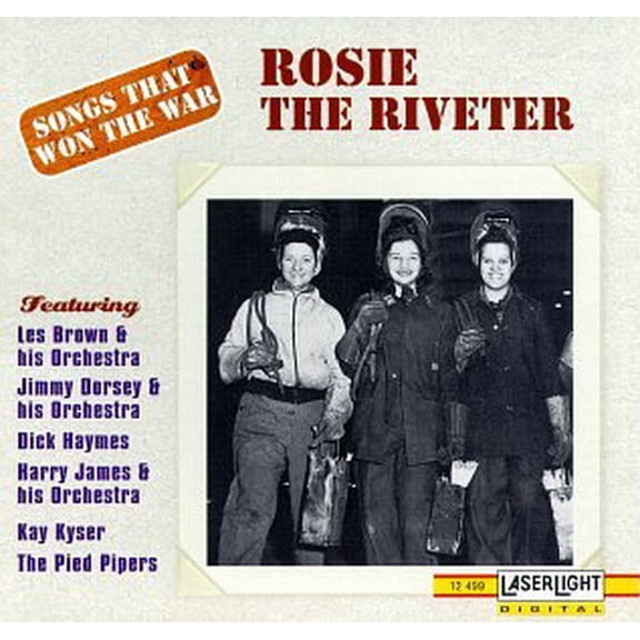 Pre-Owned Songs That Won The War, Vol. 9: Rosie The Riveter { Various Artists }