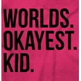 thumbnail image 2 of Worlds Okayest Kid Son Daughter Funny Unisex Plus Fleece Graphic Hoodie Brisco Brands 3X, 2 of 4