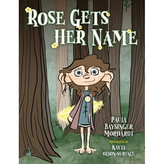 Rose Gets Her Name, (Hardcover)