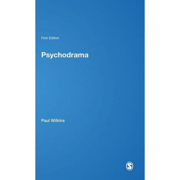 Creative Therapies in Practice Psychodrama, (Hardcover)
