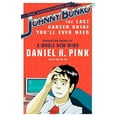 thumbnail image 1 of Pre-Owned The Adventures of Johnny Bunko: The Last Career Guide You'll Ever Need (Paperback) 1594482918 9781594482915, 1 of 1
