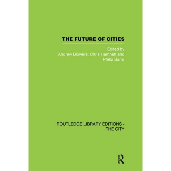 The Future of Cities, (Paperback)