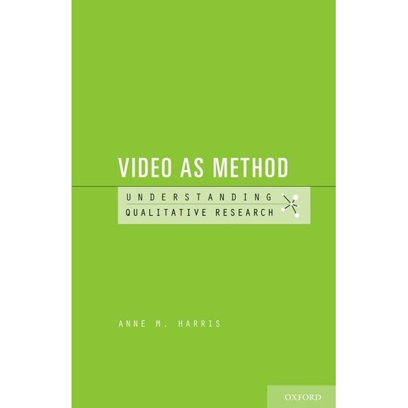 Understanding Qualitative Research Video as Method Uqr P, (Paperback)