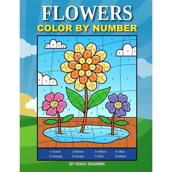 Flowers Color By Number: Coloring Book for Kids Ages 4-8, (Paperback)