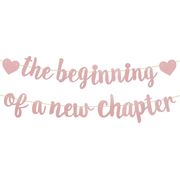 The Beginning of A New Chapter Banner, Glitter Graduation Banner Engagement Farewell Party Decorations Retirement & Job Change Leaving Celebration Going Away Congratulations Party