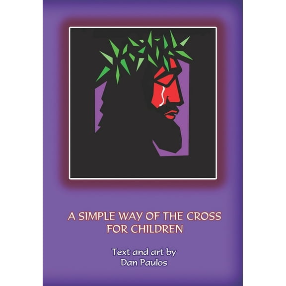 A Simple Way of the Cross for Children (Paperback)