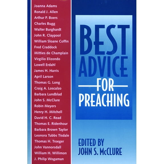Pre-Owned Best Advice for Preaching (Paperback) 0800629973 9780800629977