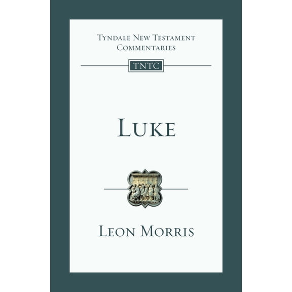 Tyndale New Testament Commentaries (IVP  Luke: An Introduction and Commentary, Book 3, (Paperback)