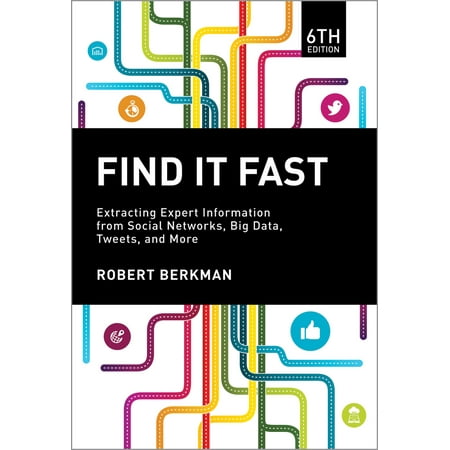 Find It Fast : Extracting Expert Information from Social Networks, Big Data, Tweets, and