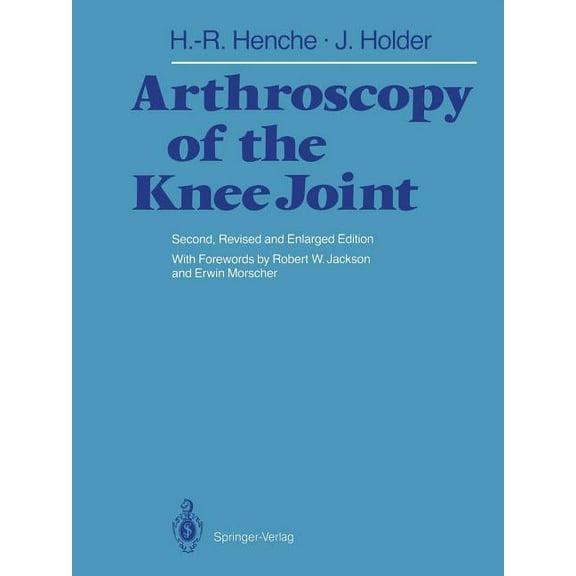Arthroscopy of the Knee Joint: Diagnosis and Operation Techniques, (Paperback)