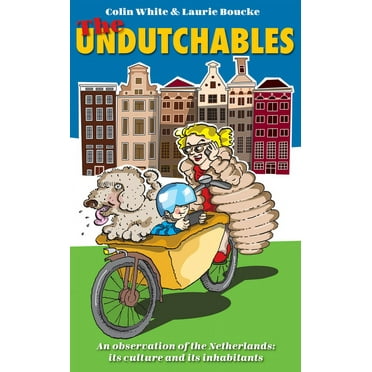 The Undutchables, (Paperback)