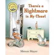 There's Something in My Room There's a Nightmare in My Closet, (Hardcover)