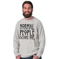 thumbnail image 5 of Normal People Scare Me Tales Horror Long Sleeve TShirt Men Women Brisco Brands X, 5 of 6