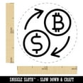 thumbnail image 2 of Money Exchange Bitcoin to USD Dollar Rubber Stamp for Scrapbooking Crafting Stamping - Medium 1 Inch, 2 of 7