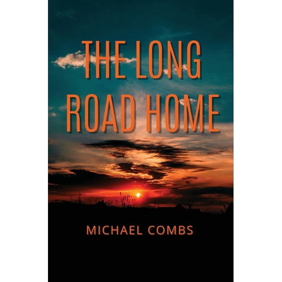 The Long Road Home, (Hardcover)