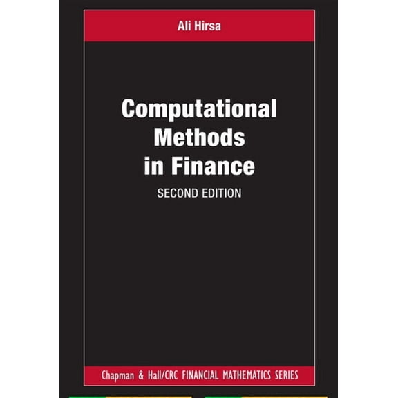 Chapman and Hall/CRC Financial Mathemati Computational Methods in Finance, (Hardcover)