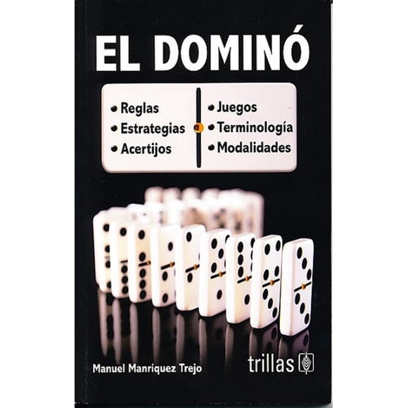 EL DOMINO TRILLAS MANUEL MANRIQUEZ TREJO